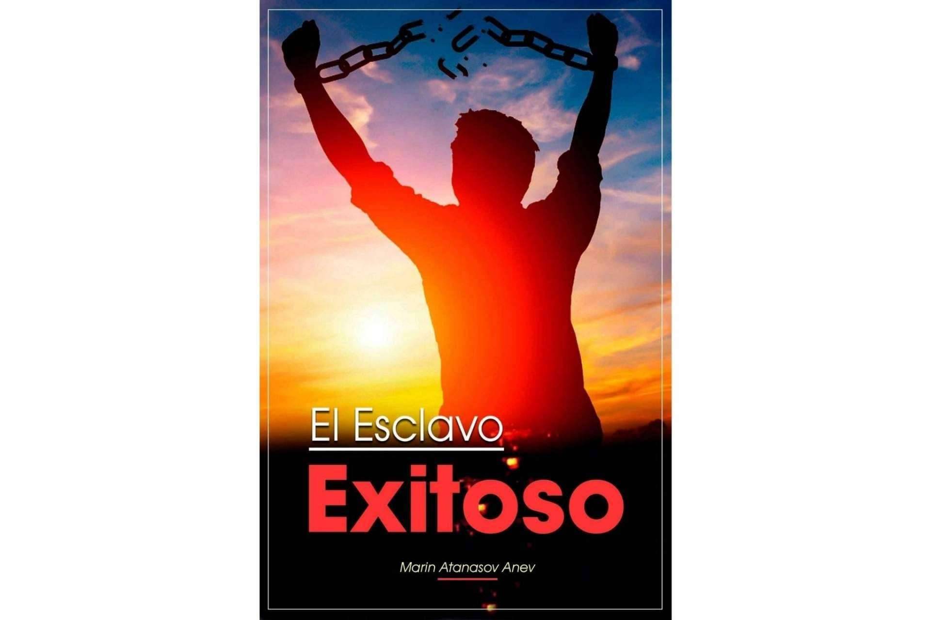Salir de la carrera de la rata con la ayuda de El Esclavo Exitoso del coach Marin Atanasov Anev
