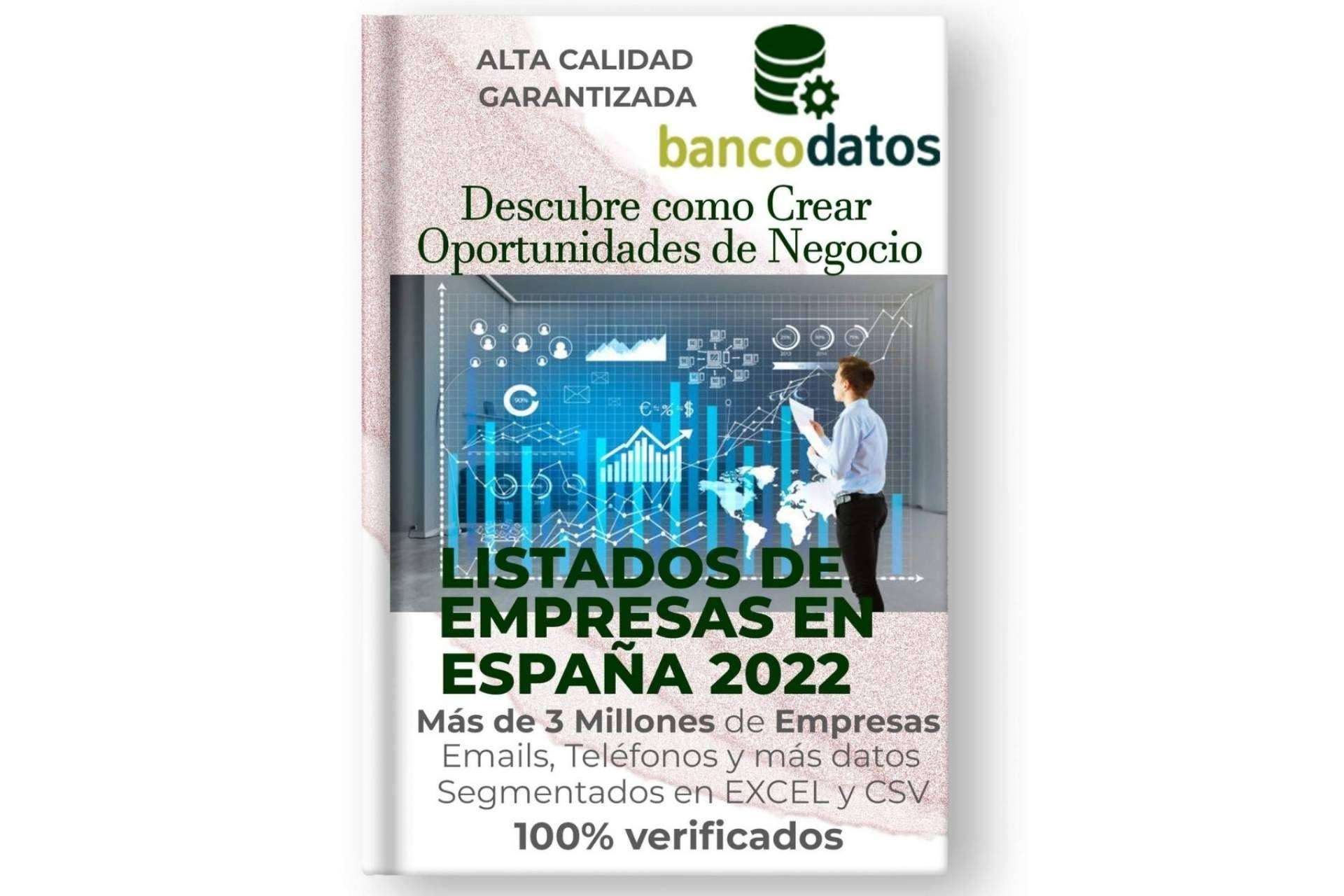 ¿Cómo crecer de forma fácil y segura generando oportunidades de negocio para empresas, pymes o autónomos a través de listados de bases de datos de empresas en España con emails, teléfonos actualizados y más datos 100 % verificados?