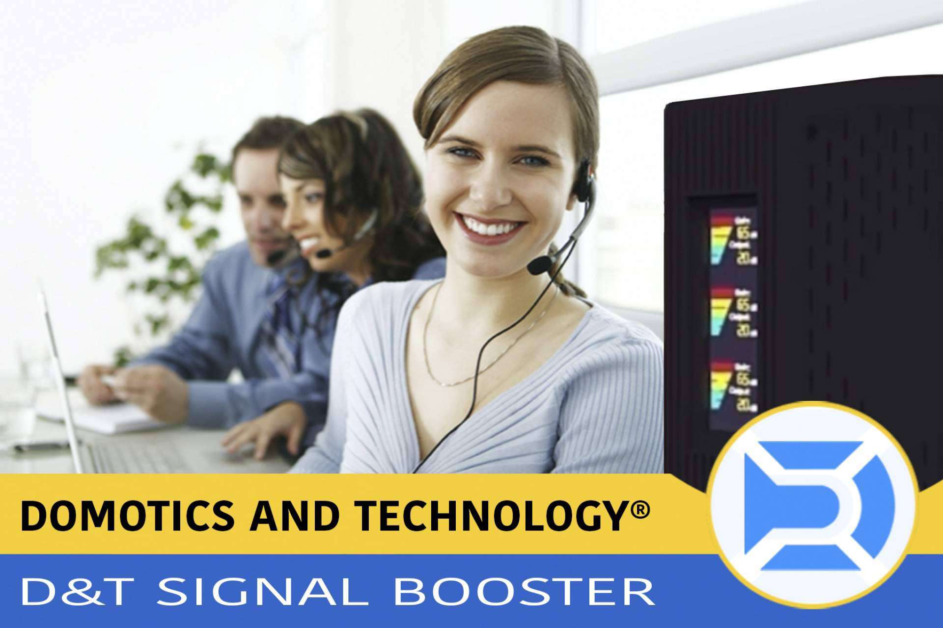 Optimizar la señal a las empresas con el D&T Signal Booster de Domotics and Technology
