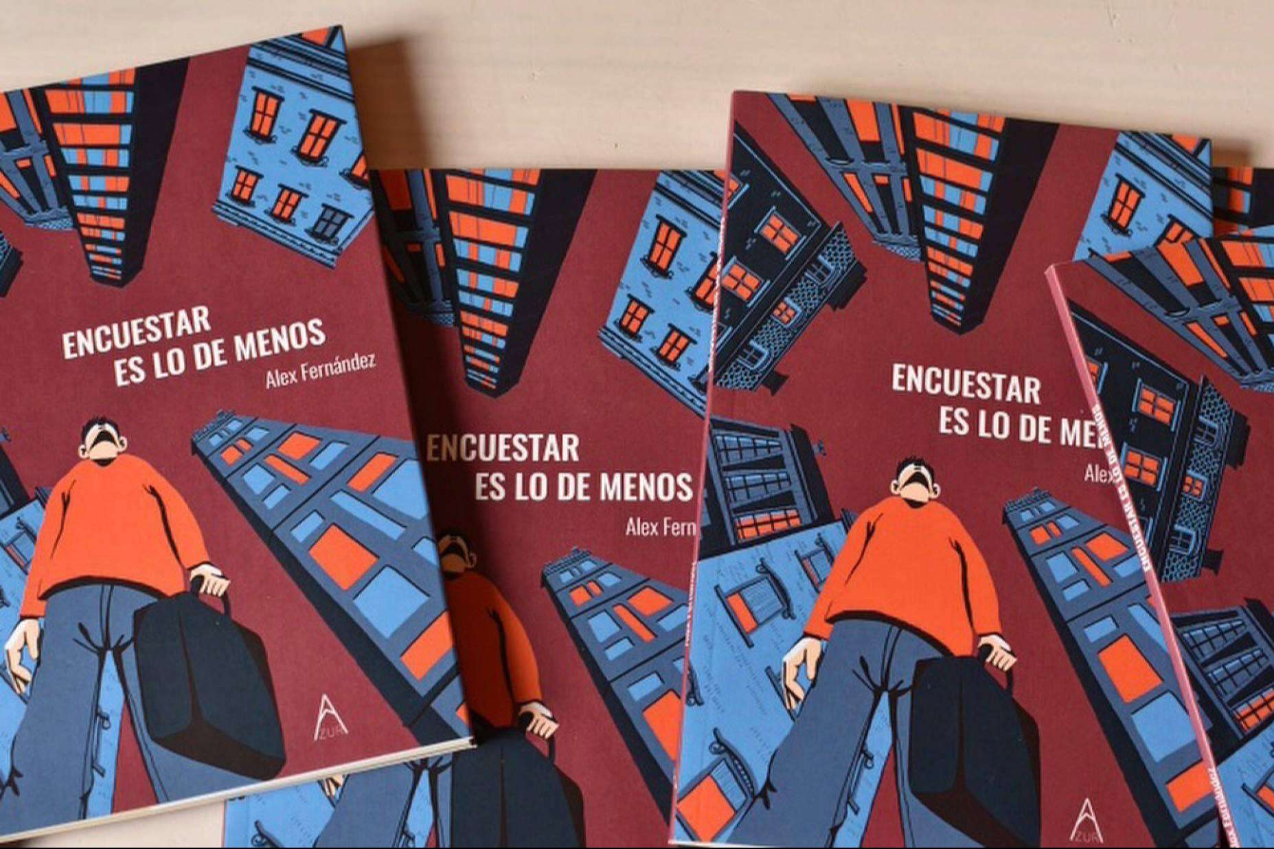 La novela de Alex Fernández que arrasa en Instagram, Encuestar es lo de Menos