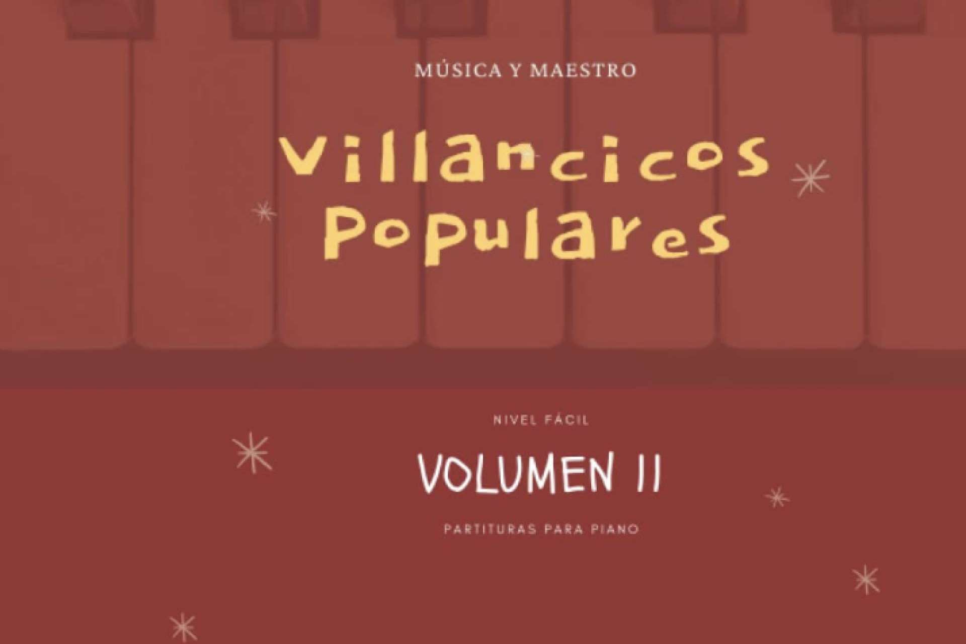 Villancicos Populares y sus villancicos para piano
