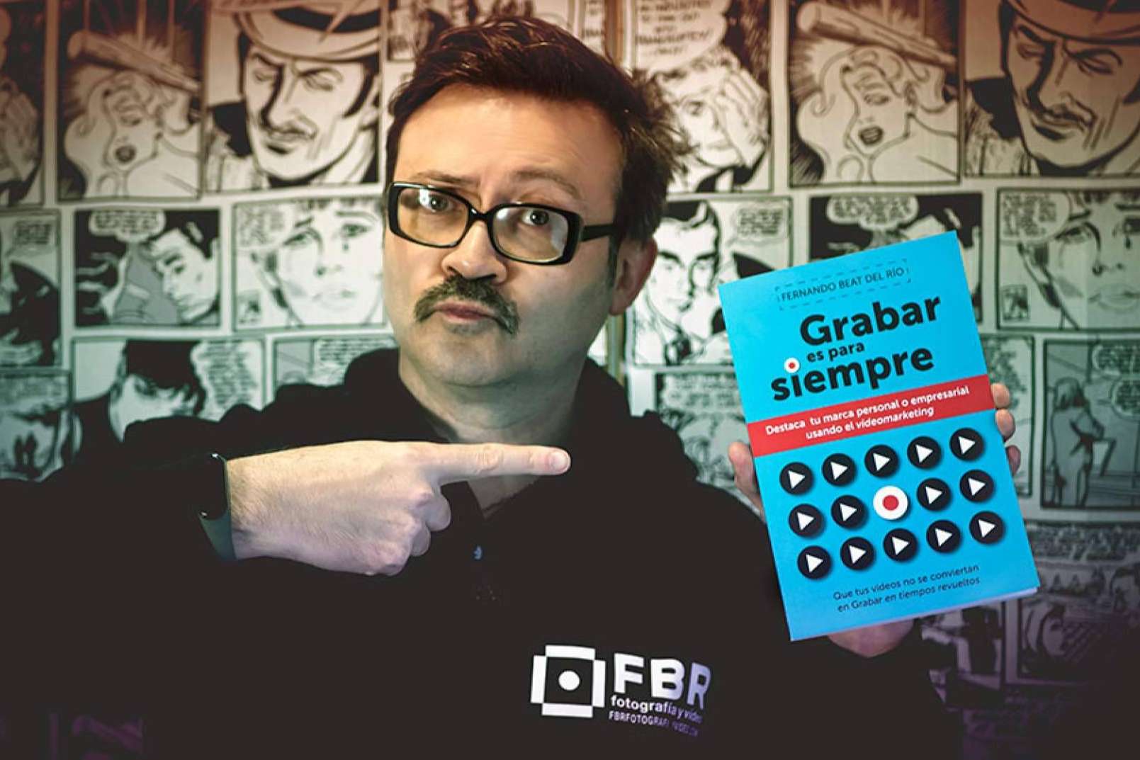 El libro de videomarketing 'Grabar es para siempre' ya va por su segunda edición