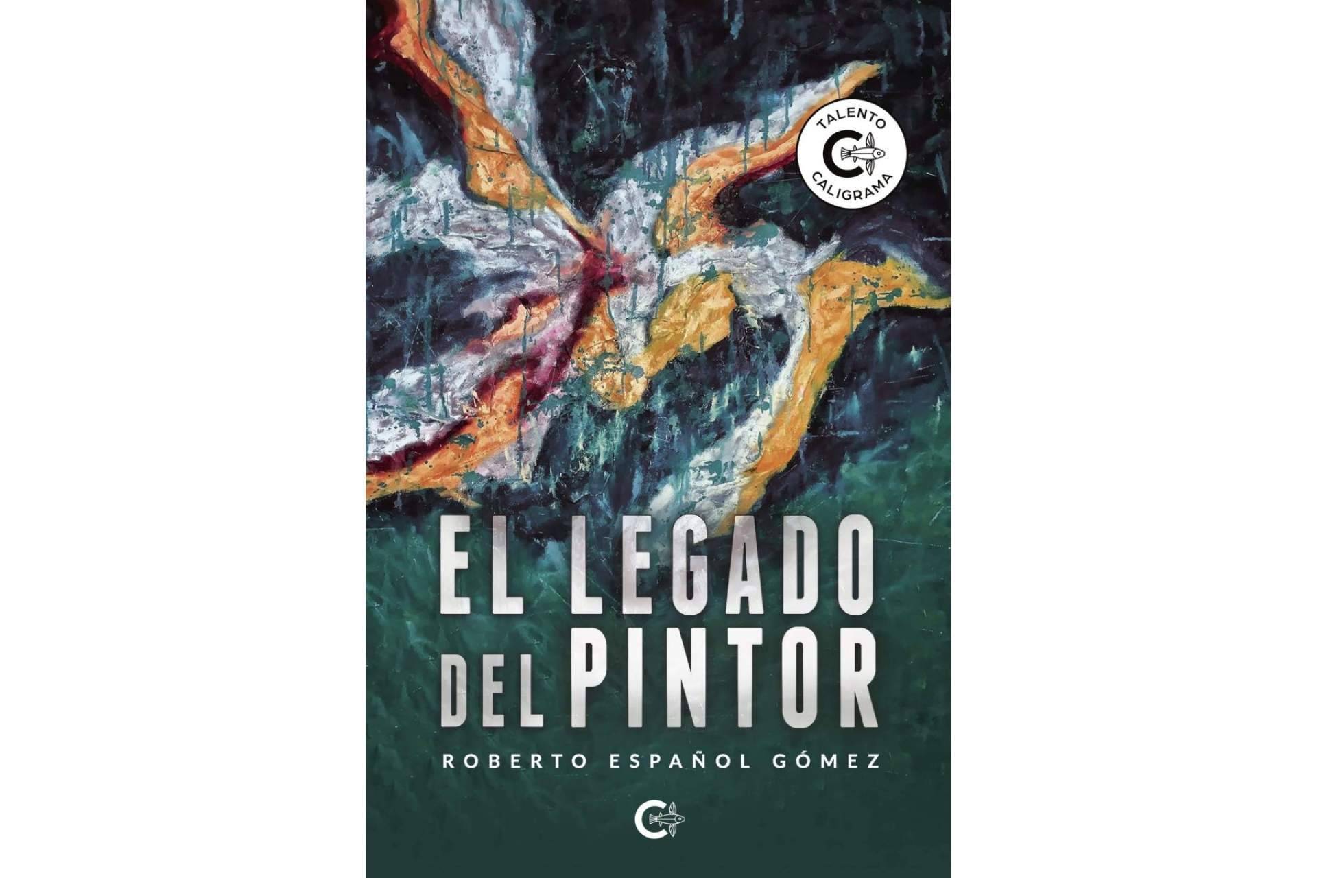 Roberto Español Gómez vuelve al ruedo con el incontestable thriller 'El legado del pintor'